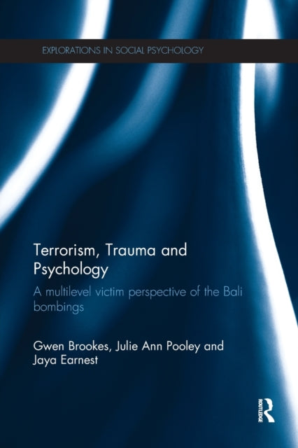 Book cover of: Terrorism, Trauma and Psychology. By: Gwen Brookes