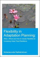 Book cover of: Flexibility in Adaptation Planning. By: Mohanasundar Radhakrishnan