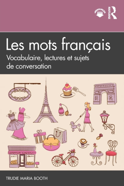 Book cover of: Les mots fran?ais. By: Trudie Maria Booth