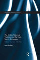 Book cover of: Arabic Historical Tradition & the Early Islamic Conquests. By: Boaz Shoshan