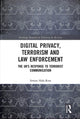 Book cover of: Digital Privacy, Terrorism and Law Enforcement. By: Simon Hale-Ross