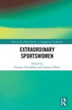Book cover of: Extraordinary Sportswomen. By: Susanna Hedenborg