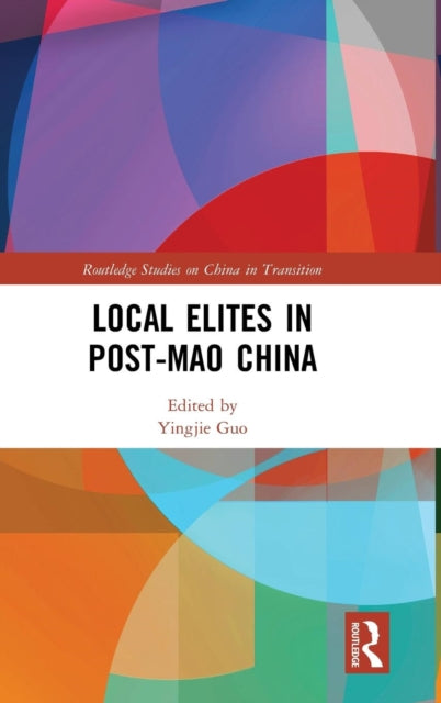 Book cover of: Local Elites in Post-Mao China