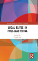 Book cover of: Local Elites in Post-Mao China