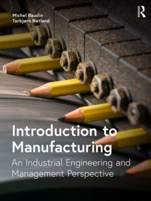 Book cover of: Introduction to Manufacturing. By: Michel Baudin