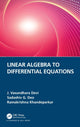 Book cover of: Linear Algebra to Differential Equations. By: J. Vasundhara Devi