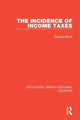 Book cover of: Incidence of Income Taxes. By: Duncan Black