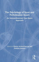 Book cover of: Psychology of Sport and Performance Injury. By: Monna Arvinen-Barrow
