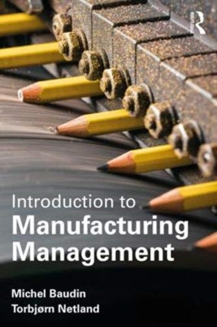 Book cover of: Introduction to Manufacturing. By: Michel Baudin