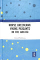 Book cover of: Norse Greenland: Viking Peasants in the Arctic. By: Arnved Nedkvitne