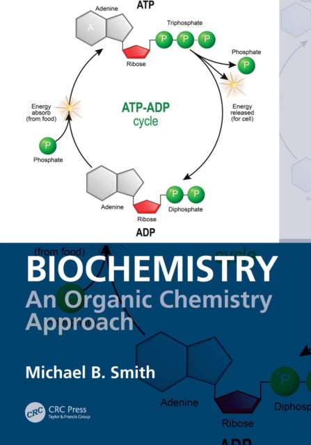 Book cover of: Biochemistry. By: Michael B. Smith