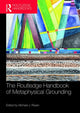 Book cover of: Routledge Handbook of Metaphysical Grounding. By: Michael J. Raven