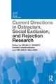 Book cover of: Current Directions in Ostracism, Social Exclusion and Rejection Research. By: Selma Rudert