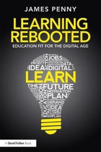 Book cover of: Learning Rebooted. By: James Penny