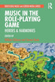 Book cover of: Music in the Role-Playing Game. By: William Gibbons