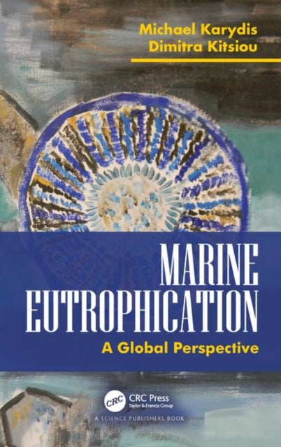 Book cover of: Marine Eutrophication. By: Michael Karydis