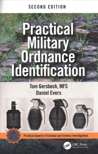 Book cover of: Practical Military Ordnance Identification, Second Edition. By: Thomas Gersbeck