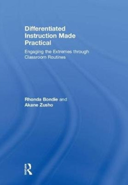 Book cover of: Differentiated Instruction Made Practical. By: Rhonda Bondie