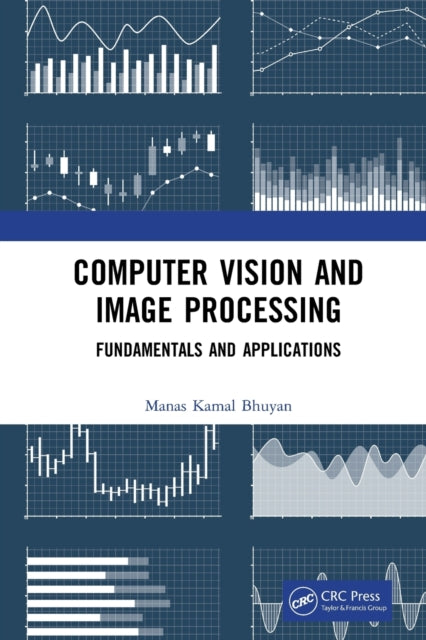 Book cover of: Computer Vision and Image Processing. By: Manas Kamal Bhuyan