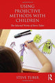 Book cover of: Using Projective Methods with Children. By: Steve Tuber