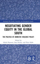 Book cover of: Negotiating Gender Equity in the Global South