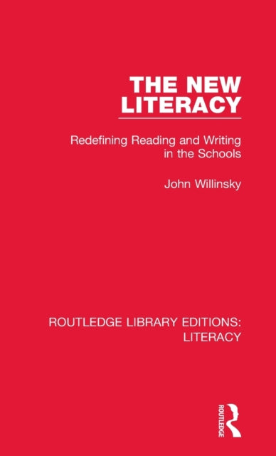 Book cover of: New Literacy. By: John Willinsky