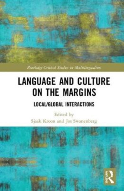 Book cover of: Language and Culture on the Margins. By: Sjaak Kroon