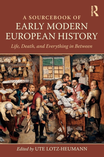 Book cover of: Sourcebook of Early Modern European History