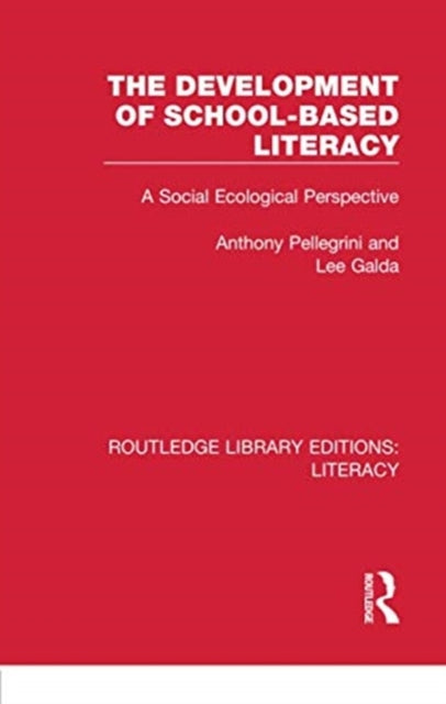 Book cover of: Development of School-based Literacy