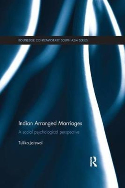 Book cover of: Indian Arranged Marriages. By: Tulika Jaiswal