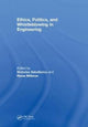 Book cover of: Ethics, Politics, and Whistleblowing in Engineering. By: Rania Milleron