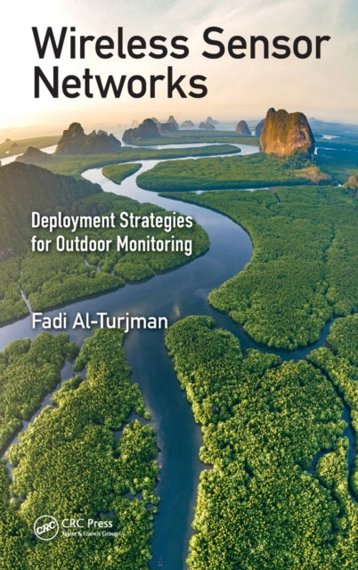Book cover of: Wireless Sensor Networks. By: Fadi Al-Turjman