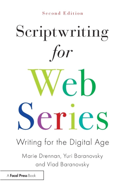 Book cover of: Scriptwriting for Web Series. By: Marie Drennan