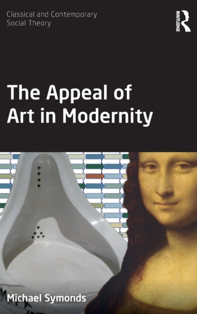 Book cover of: Appeal of Art in Modernity. By: Michael Symonds