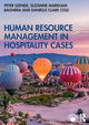 Book cover of: Human Resource Management in Hospitality Cases. By: Peter Szende