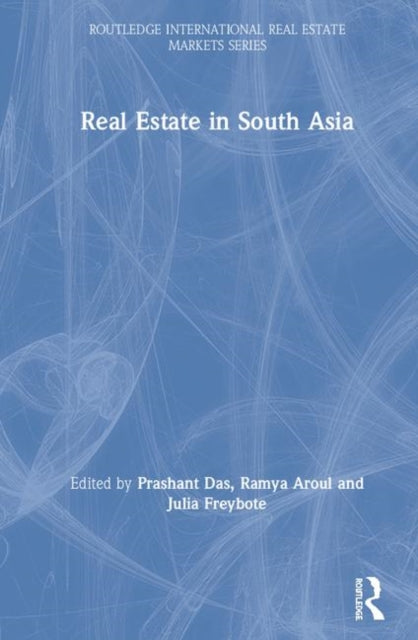 Book cover of: Real Estate in South Asia. By: Prashant Das