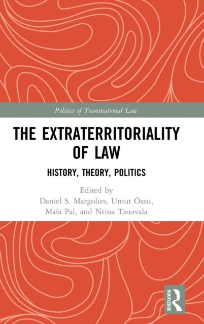 Book cover of: Extraterritoriality of Law. By: Daniel S. Margolies