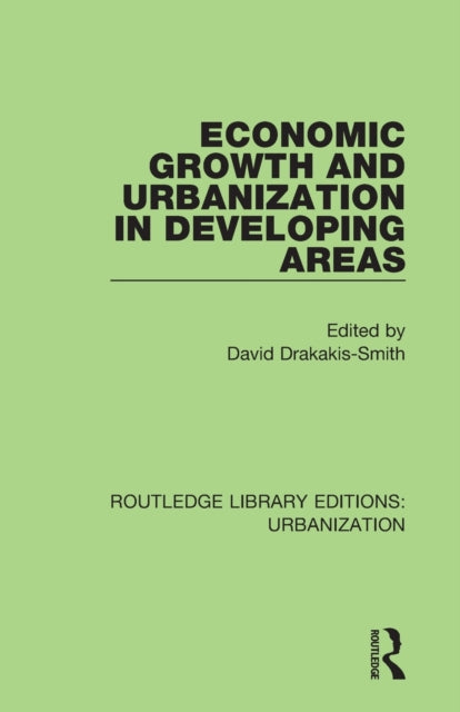 Book cover of: Economic Growth and Urbanization in Developing Areas