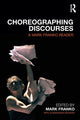 Book cover of: Choreographing Discourses. By: Mark Franko