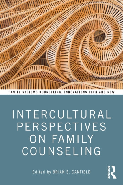 Book cover of: Intercultural Perspectives on Family Counseling. By: Brian Canfield