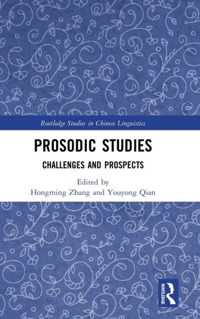 Book cover of: Prosodic Studies. By: Hongming Zhang
