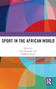 Book cover of: Sport in the African World. By: John Nauright
