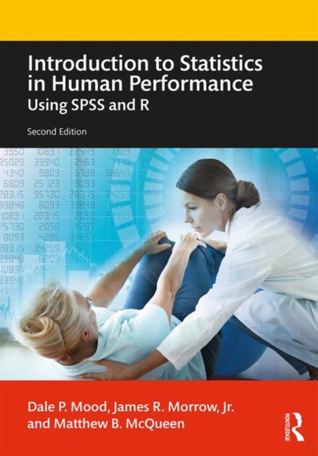 Book cover of: Introduction to Statistics in Human Performance. By: Dale P. Mood