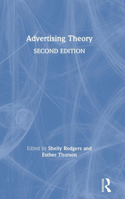 Book cover of: Advertising Theory. By: Shelly Rodgers