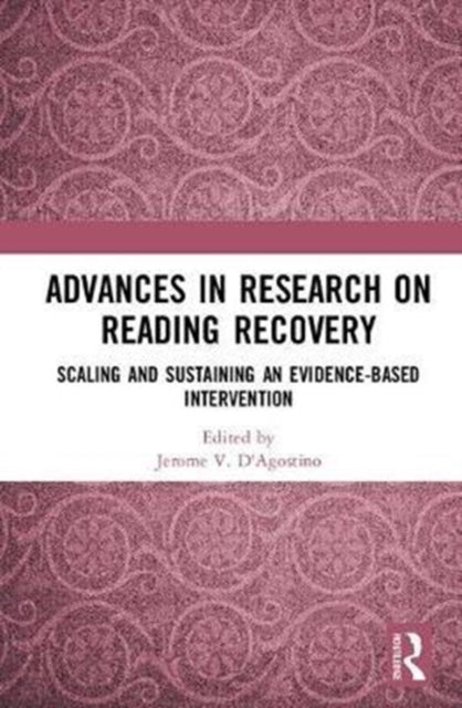 Book cover of: Advances in Research on Reading Recovery. By: Jerome V. D'Agostino