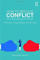 Book cover of: How to Resolve Conflict in Organizations. By: Annamaria Garden