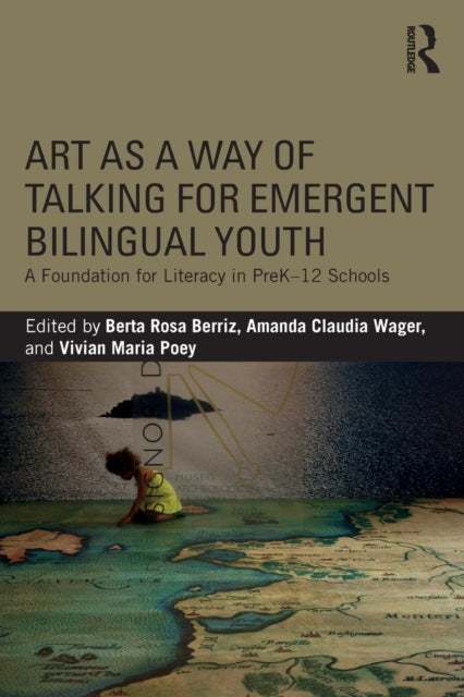 Book cover of: Art as a Way of Talking for Emergent Bilingual Youth