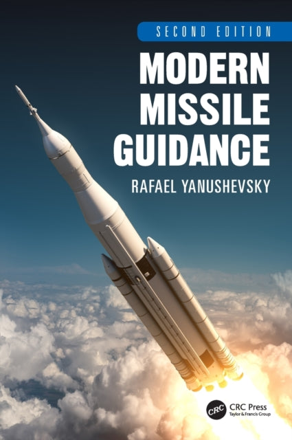 Book cover of: Modern Missile Guidance. By: Rafael Yanushevsky