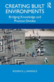 Book cover of: Creating Built Environments. By: Roderick J. Lawrence