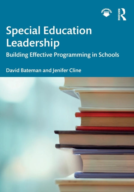 Book cover of: Special Education Leadership. By: David Bateman